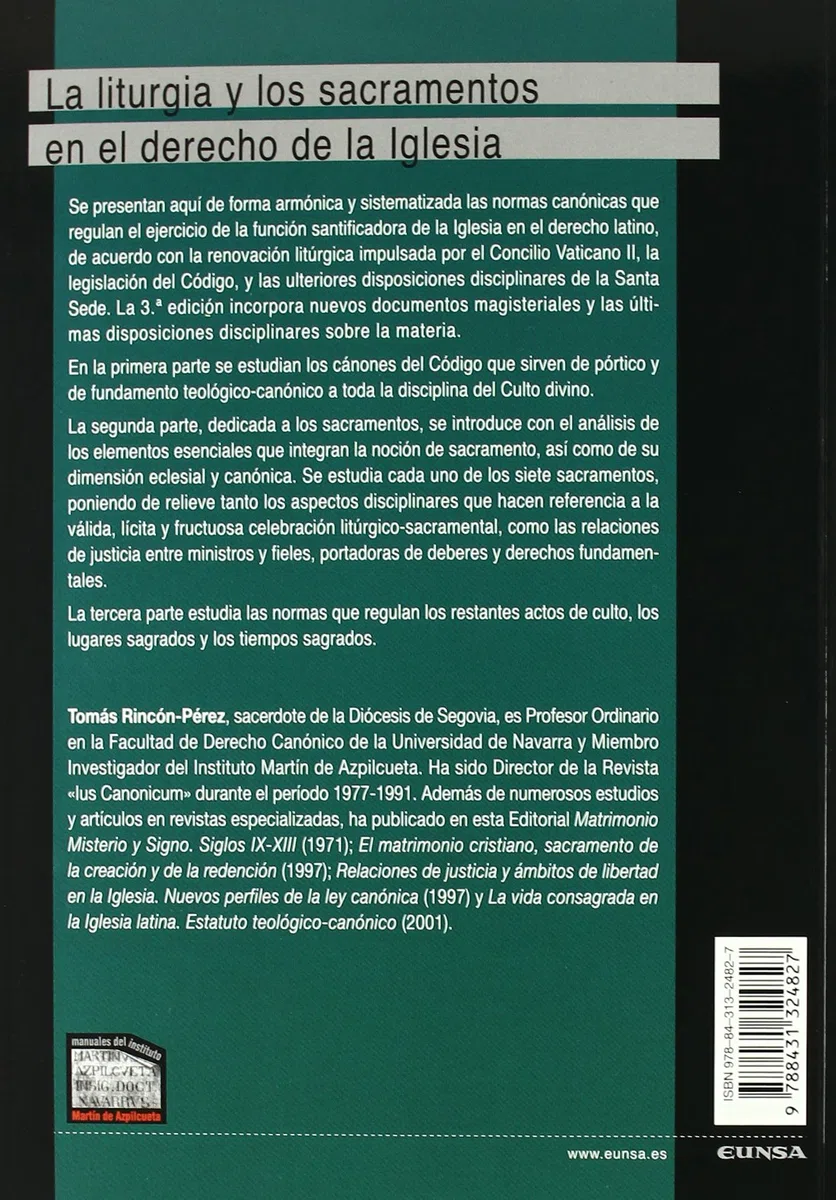 La liturgia y los sacramentos en el derecho de la Iglesia (Colección teológica)
