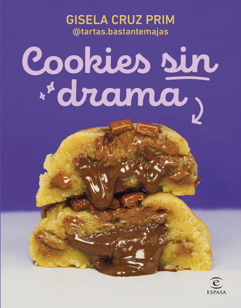 Cookies sin drama (Espasa Gastronomía)