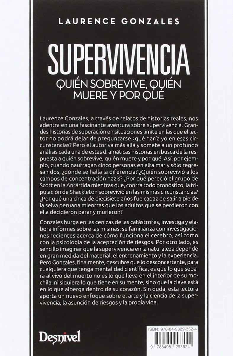 Supervivencia. Quién sobrevive, quién muere y por qué (Literatura Desnivel)