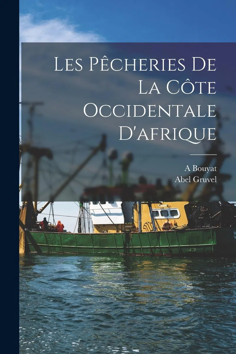 Les Pêcheries De La Côte Occidentale D'afrique