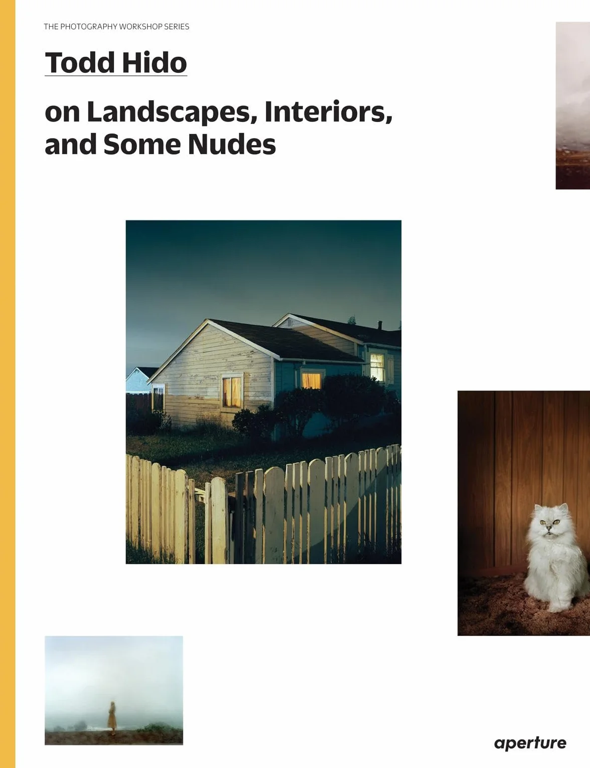 Todd Hido on Landscapes, Interiors, and the Nude: The Photography Workshop Series