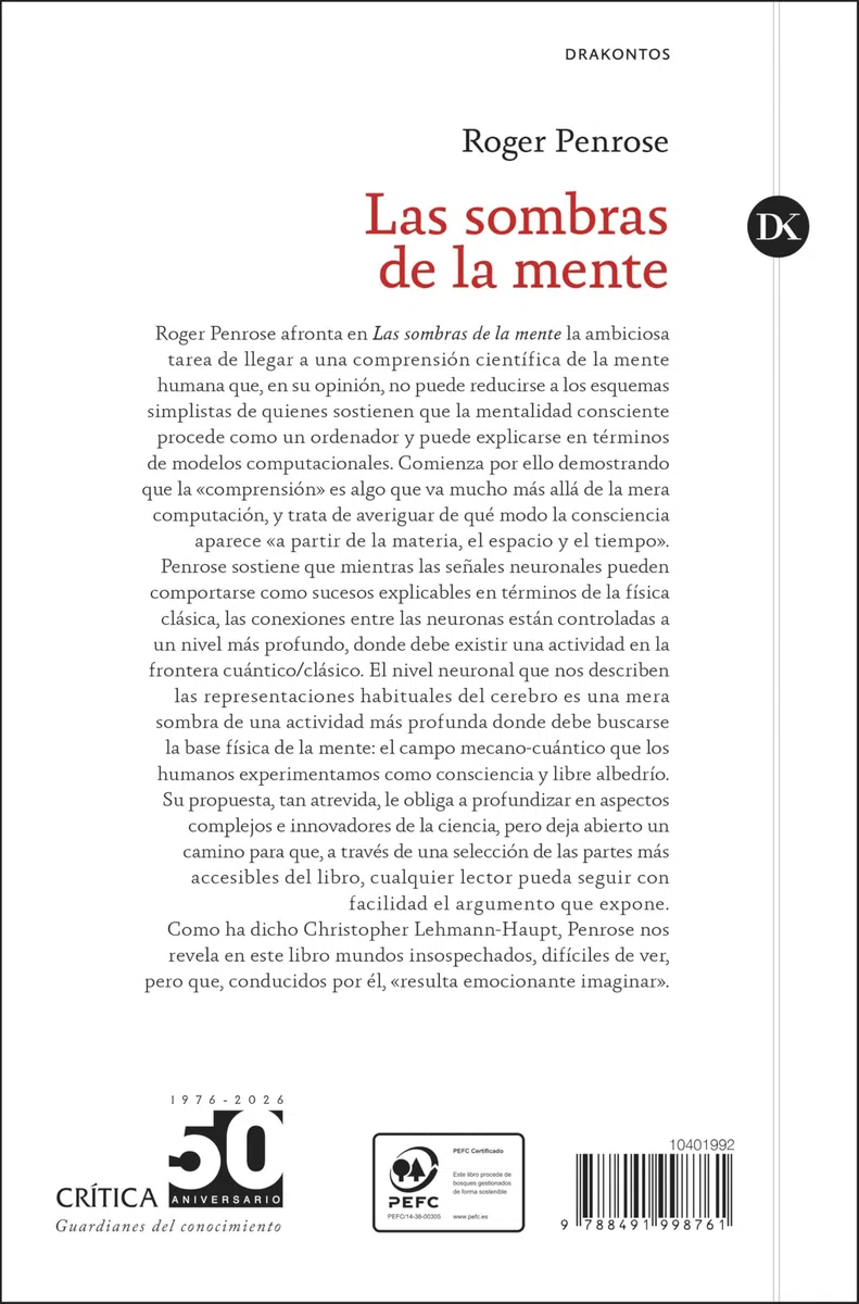 Las sombras de la mente: Hacia una comprensión científica de la consciencia (Drakontos)
