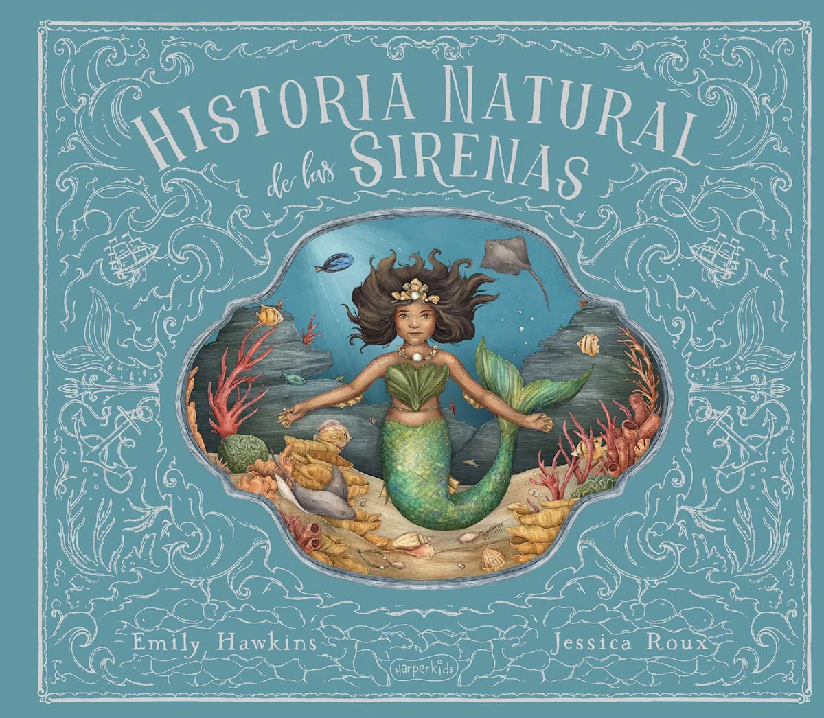 Historia Natural de las sirenas (HarperKids)