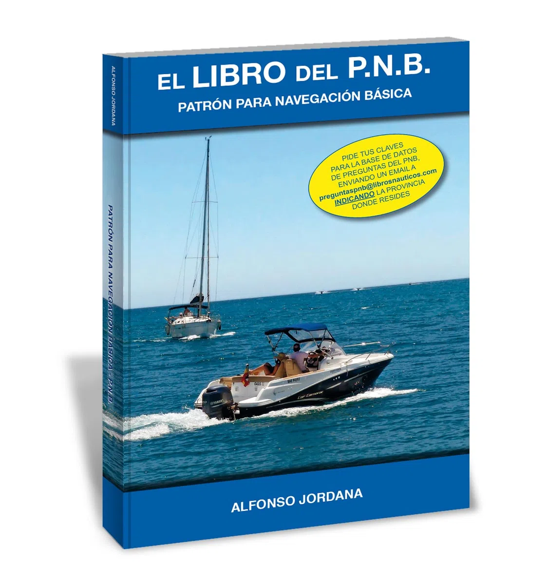 El Libro Del P.N.B. Patrón Para Navegación Básica (LIBROS NAUTICOS)