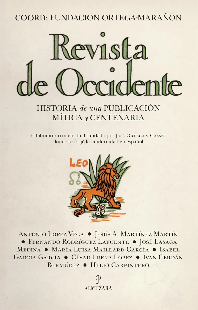 Revista de Occidente: Historia de una publicación mítica y centenaria