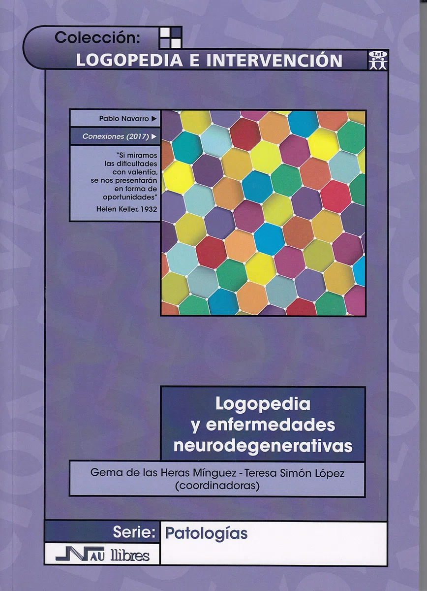 Logopedia y enfermedades neurodegenerativas: 10 (Logopedia e Intervención)