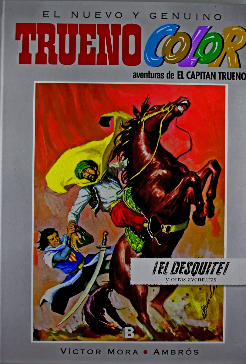 Trueno Color 8 - ¡El desquite! Y otras aventuras de El Capitán Trueno (Bruguera Clásica)