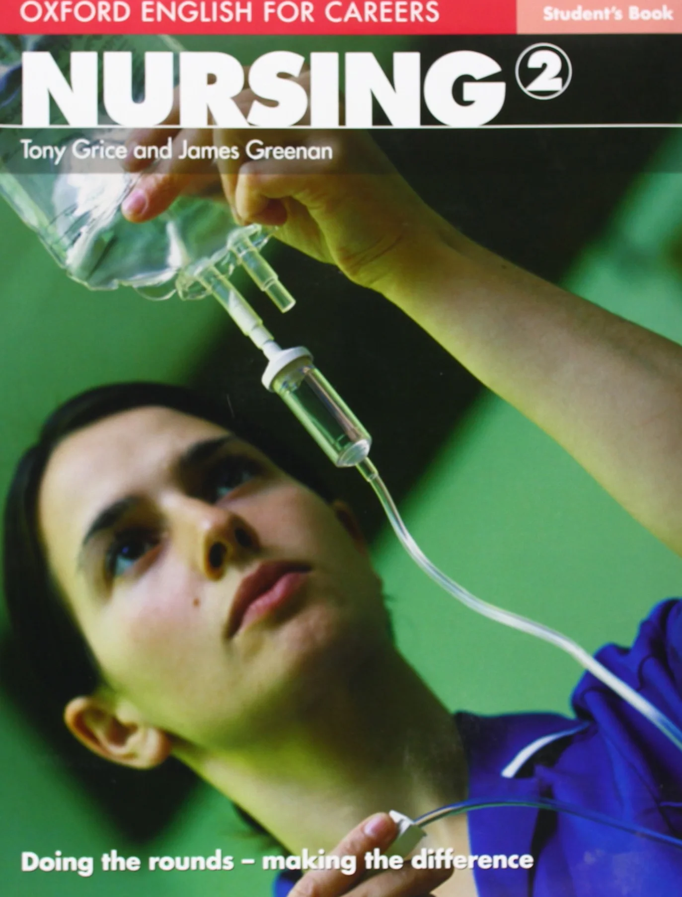 Nursing 2. Student's Book: Vol. 2 (English for Careers)