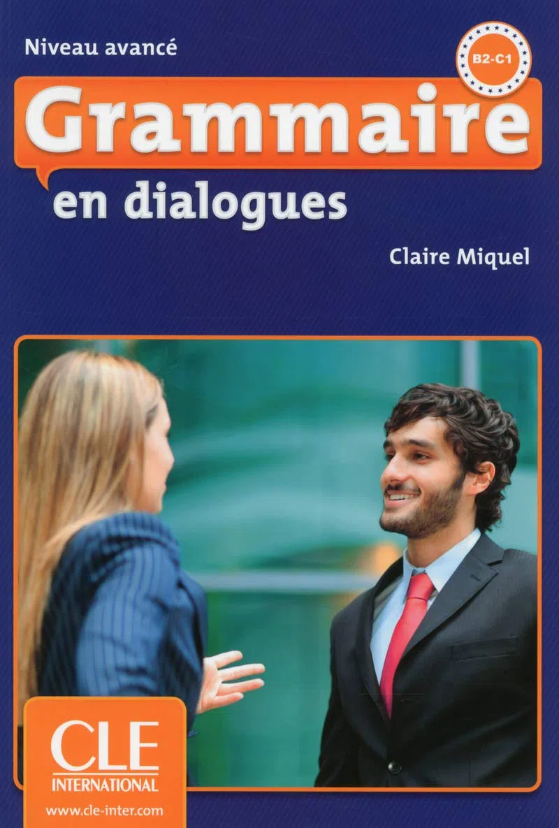Grammaire En Dialogues. Livre. Niveau Avancé (+ CD Audio): Livre avance & CD-audio (B2/C1)