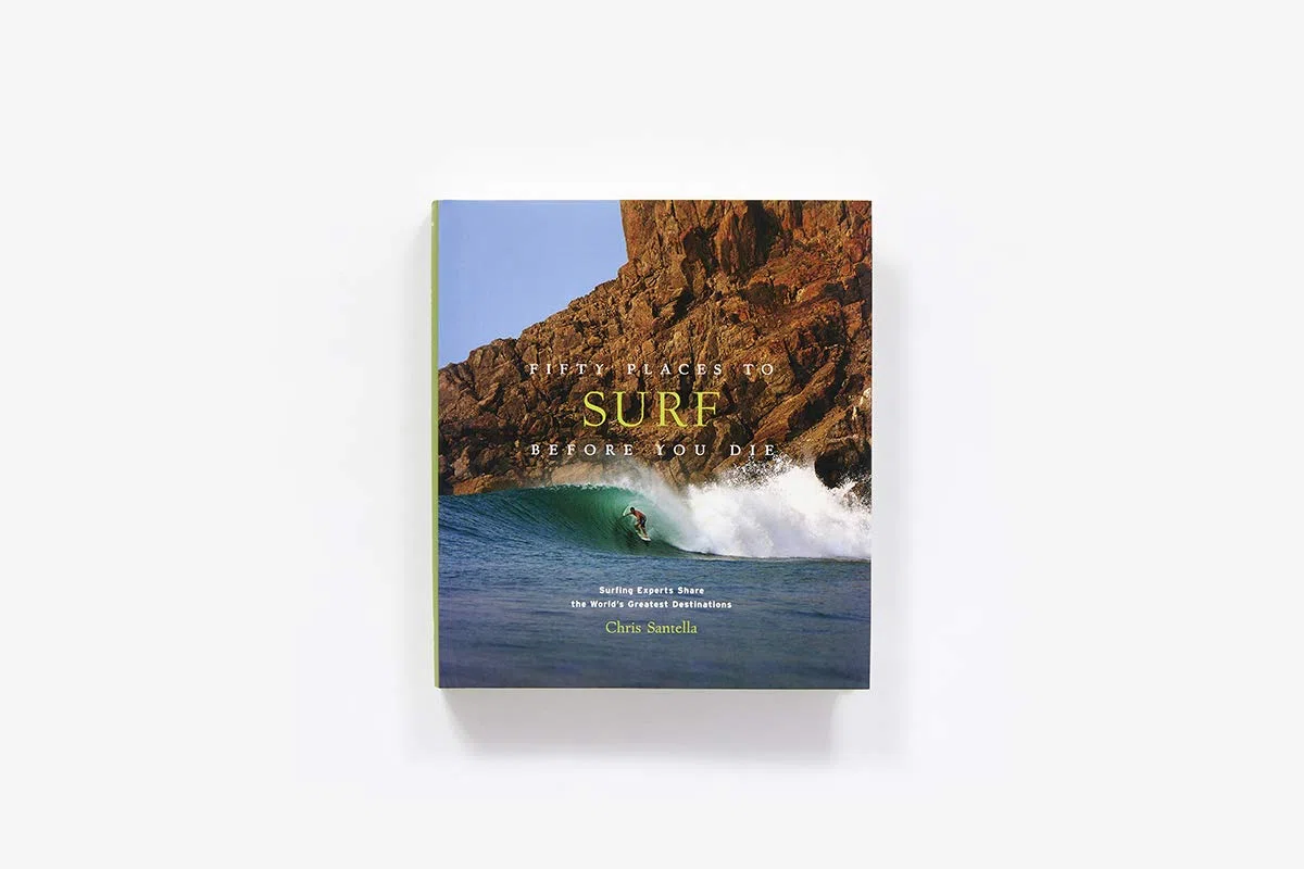 Fifty Places To Surf Before You Die [Idioma Inglés]