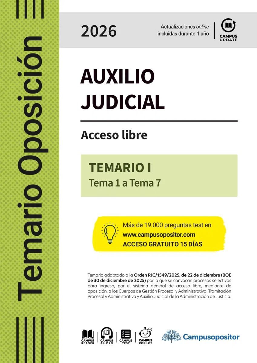 TEMARIO: Cuerpo de Auxilio Judicial de la Administración de Justicia 2026. TOMO I: Acceso libre: TEMA 1 a TEMA 7