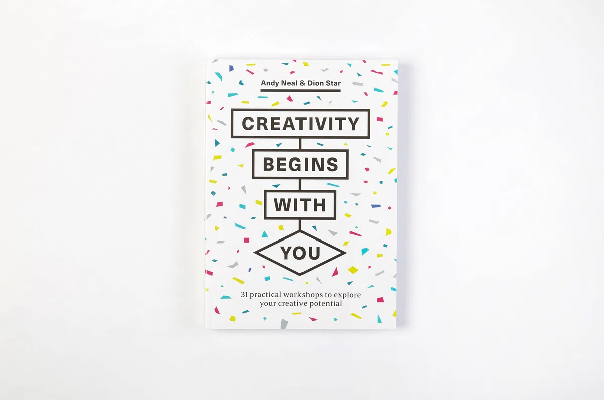 Creativity Begins With You: 31 Practical Workshops to Explore Your Creative Potential