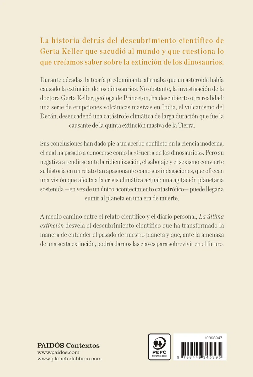 La última extinción: La verdadera ciencia detrás de la extinción de los dinosaurios (Contextos)