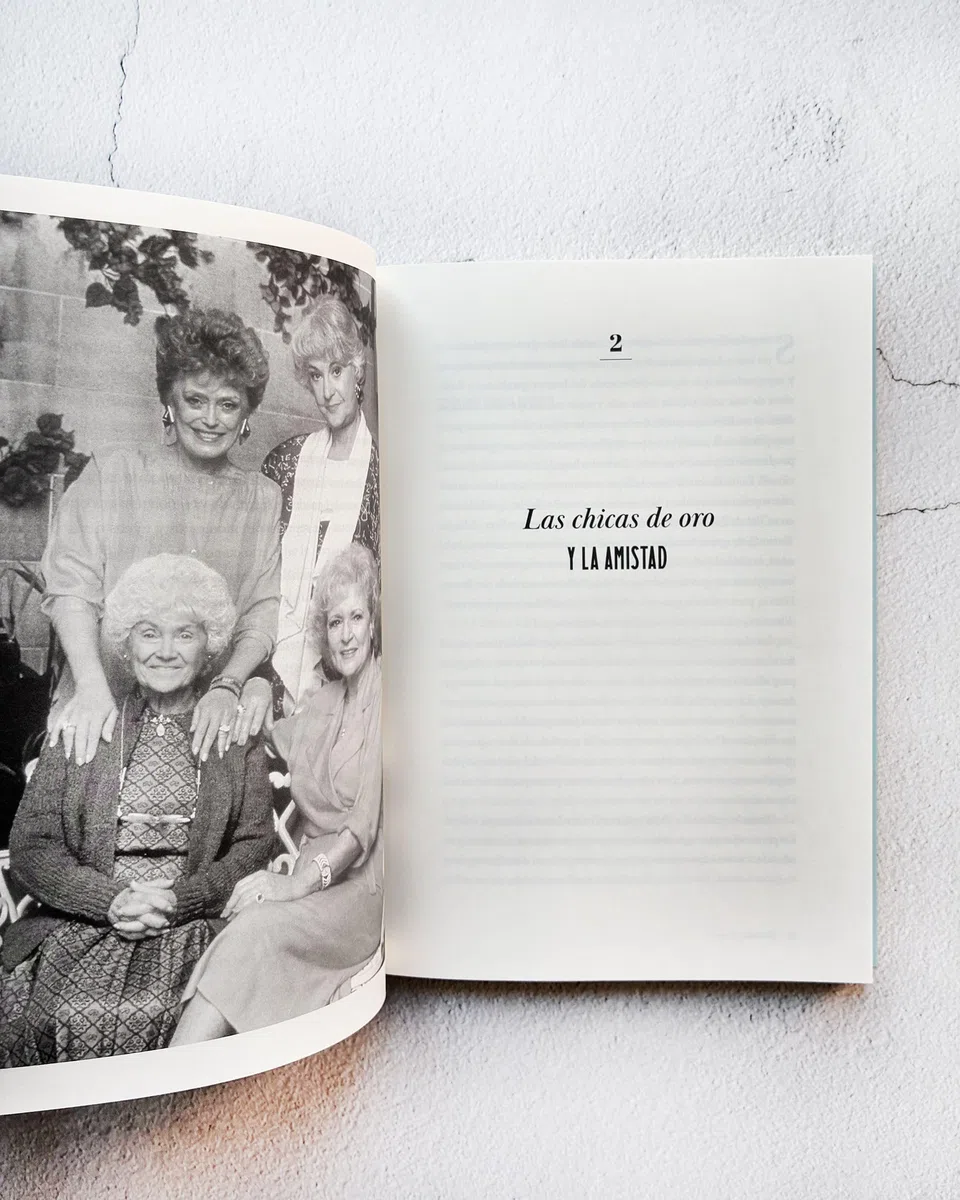 Cuando ellas brillan: Amigas, deseos y otras revoluciones (Guías ilustradas)