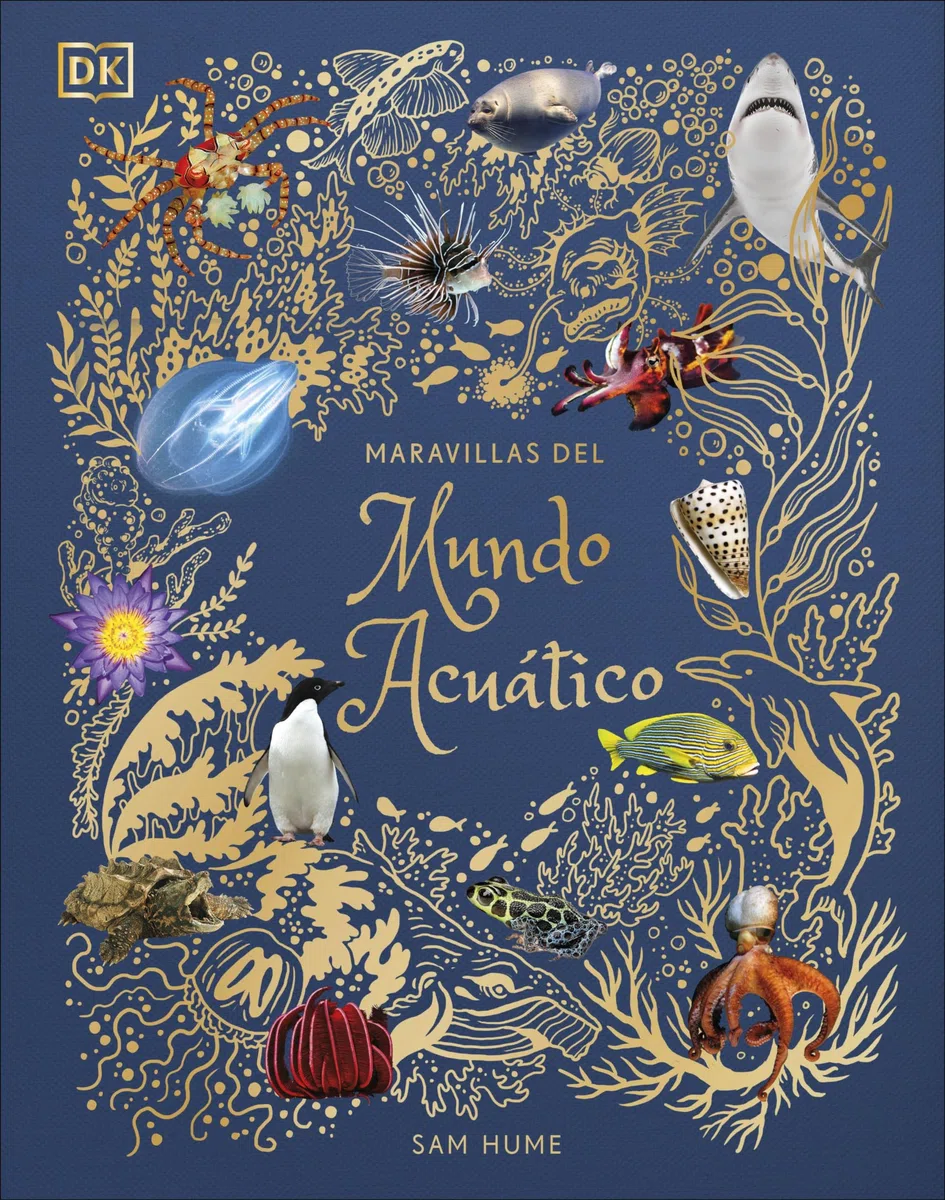 Maravillas del mundo acuático (Planeta curioso) (DK Infantil)