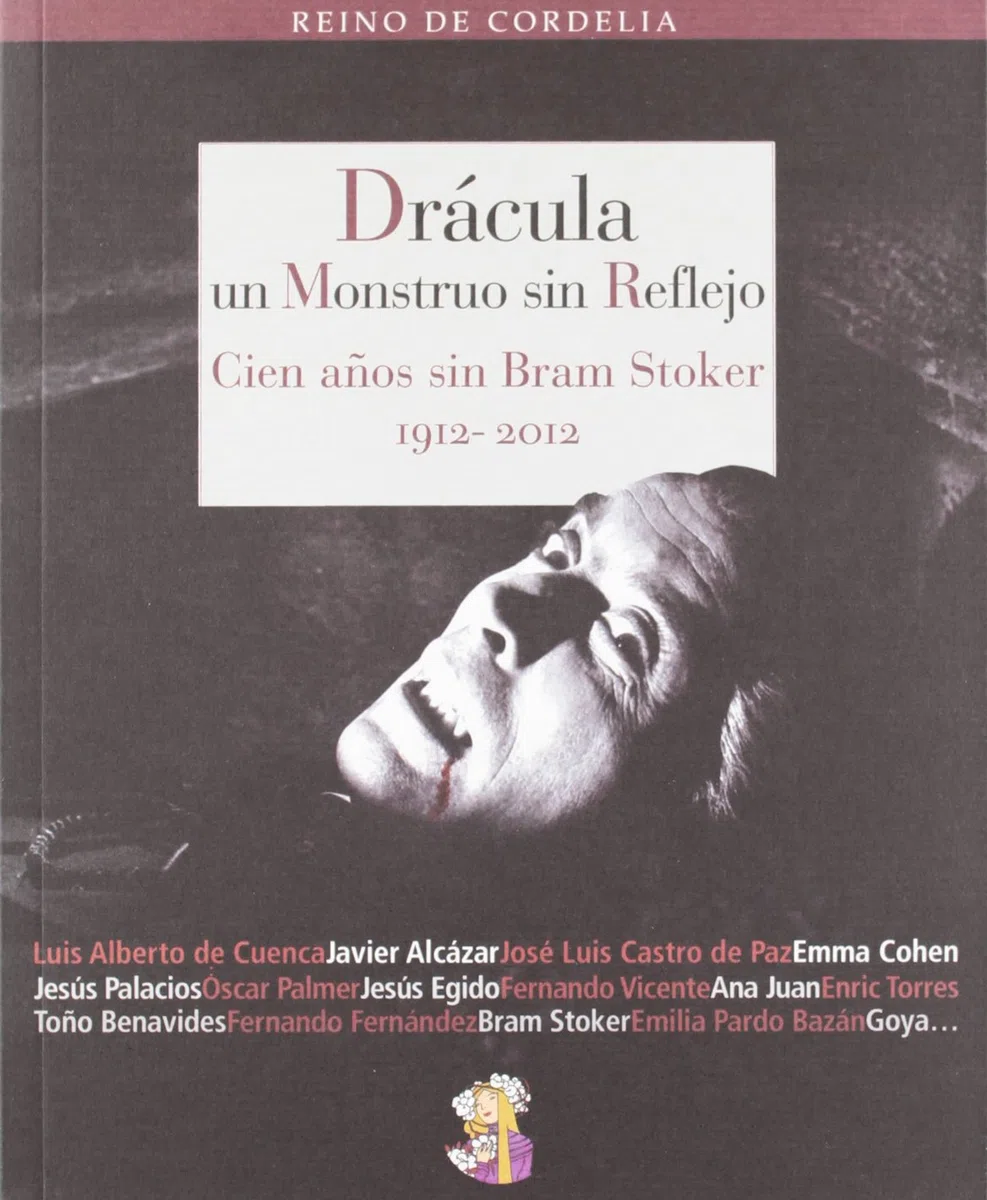 Drácula, un monstruo sin reflejo: Cien años sin Bram Stoker (1912-2012): 14 (Reino de Cordelia)
