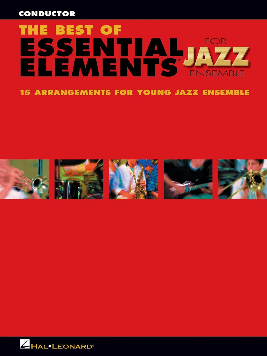 Michael sweeney & mike steinel : the best of essential elements for jazz ensemble - conductor