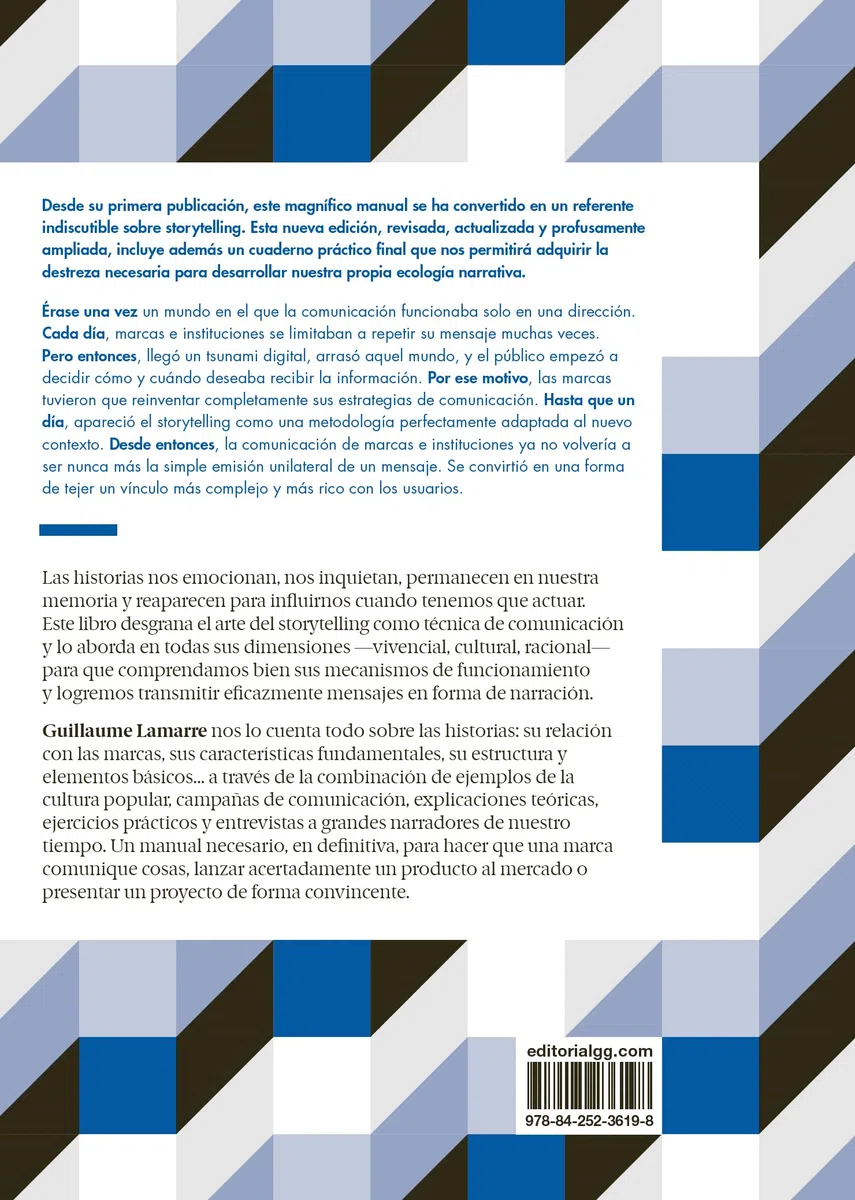 Storytelling como estrategia de comunicación: Herramientas narrativas para comunicadores, creativos y emprendedores