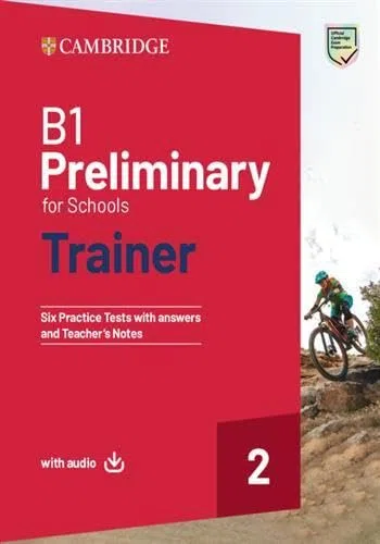 B1 Preliminary for schools trainer. Student's book with answers. With Test & Train Mini. Per le Scuole superiori. Con e-book. Con File audio per il download (Vol. 2)
