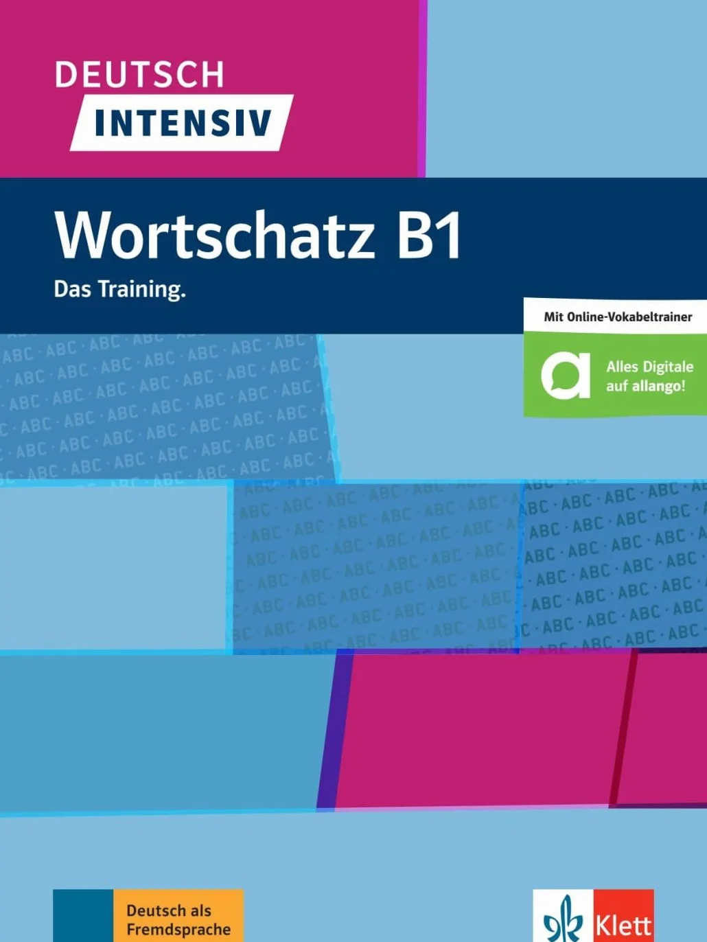 Deutsch intensiv - wortschatz b1 (KLETT)