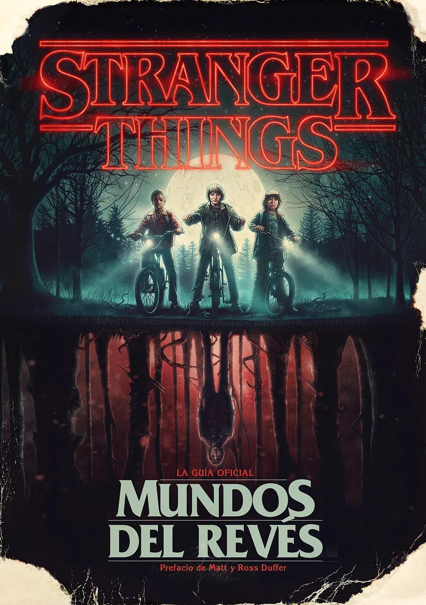 Stranger Things. Mundos del revés: La guía oficial (Música, cine y series)