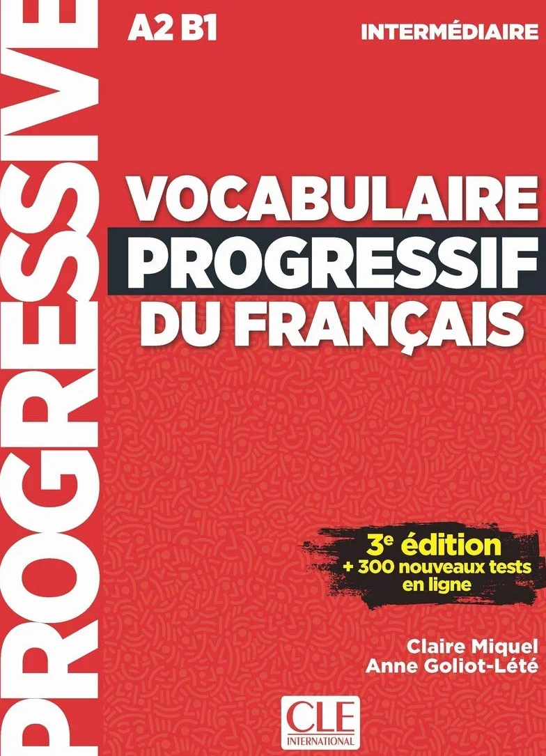 Vocabulaire Progressif Du Français. Niveau Intermédiare - 3ª Édition (+ CD): Livre A2 + Appli-web (GRAMMAIRE)