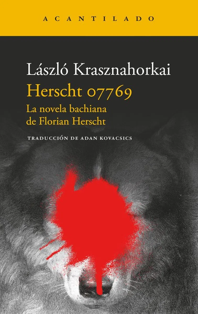 Herscht 07769: La novela bachiana de Florian Herscht: 396 (Narrativa del Acantilado)